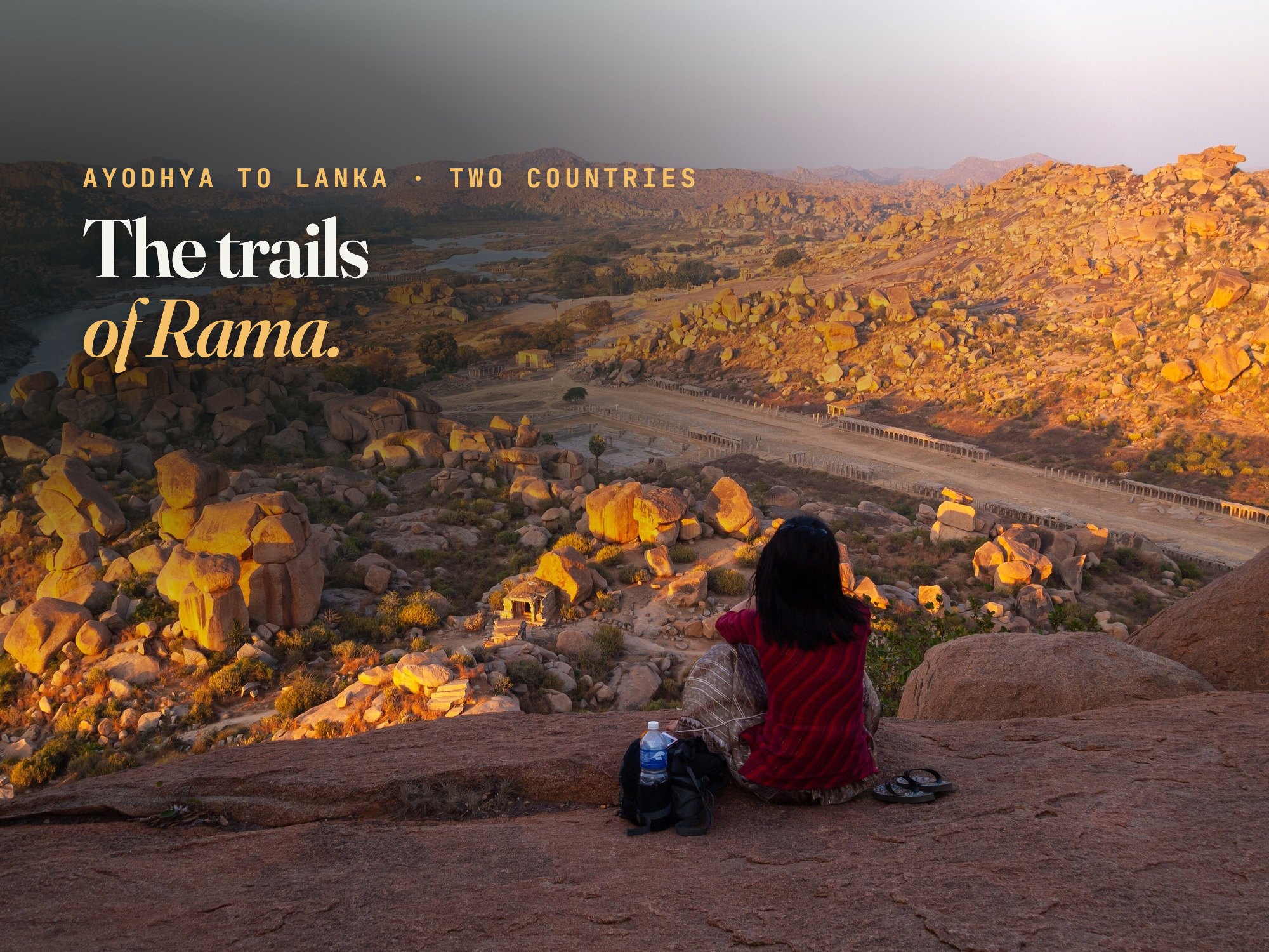 Golden boulder hills around Hampi at sunset, the landscape linked with Kishkindha, with a traveller sitting on a rock in the foreground and the caption "The trails of Rama"