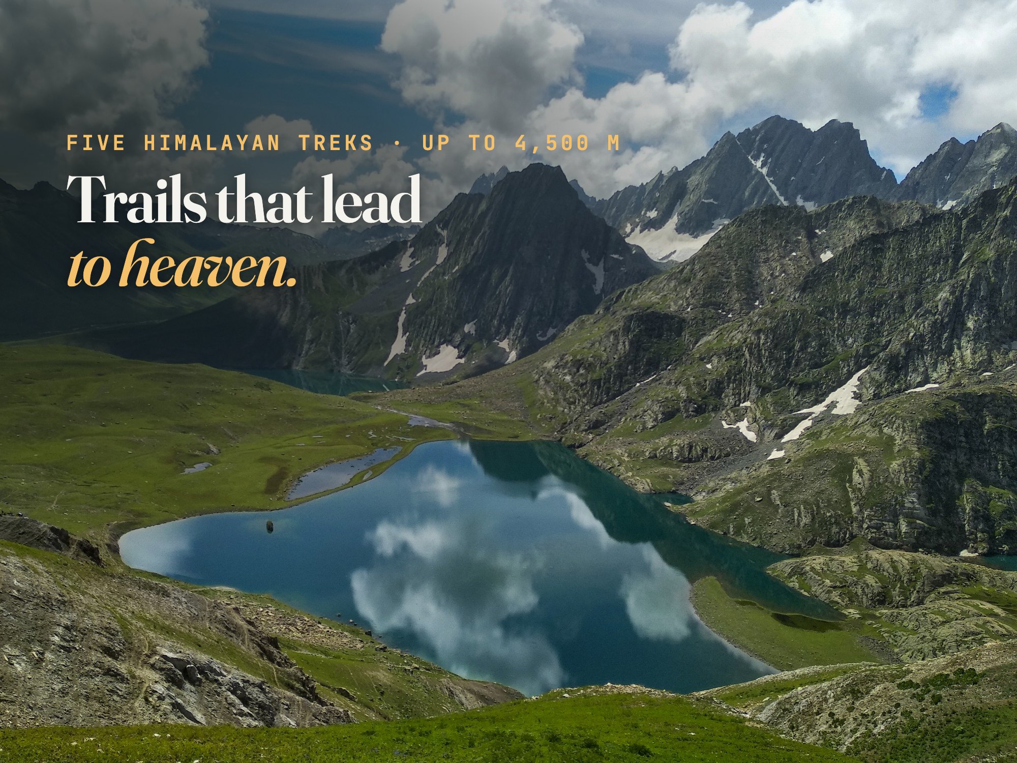 Kishansar Lake in the foreground and Vishansar Lake beyond, below green ridges and snow-streaked peaks on the Kashmir Great Lakes trek, with the caption "Trails that lead to heaven"